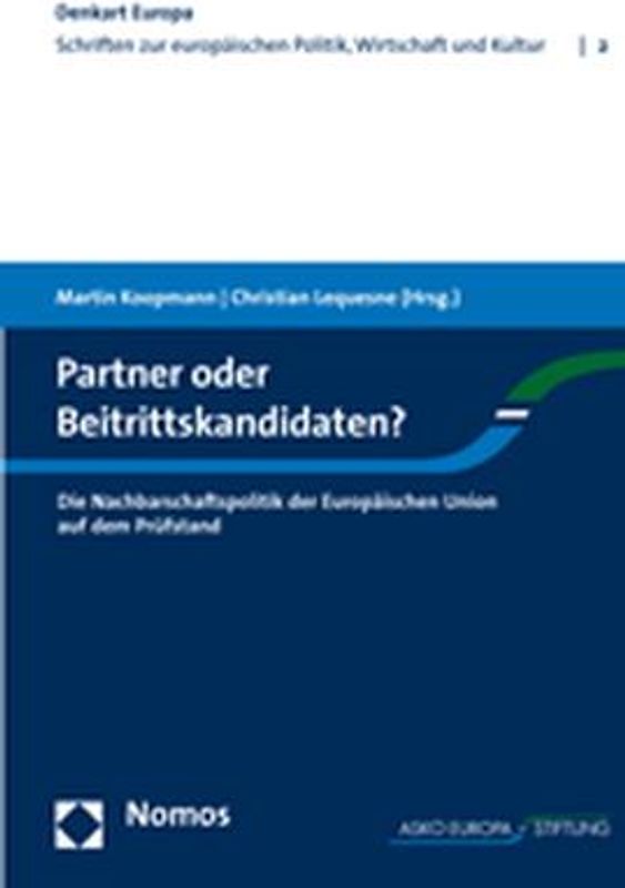 Partner oder Beitrittskandidaten?
