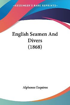 English Seamen And Divers (1868)
