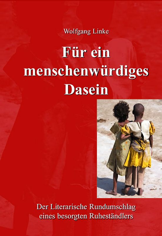 Für ein menschenwürdiges Dasein
