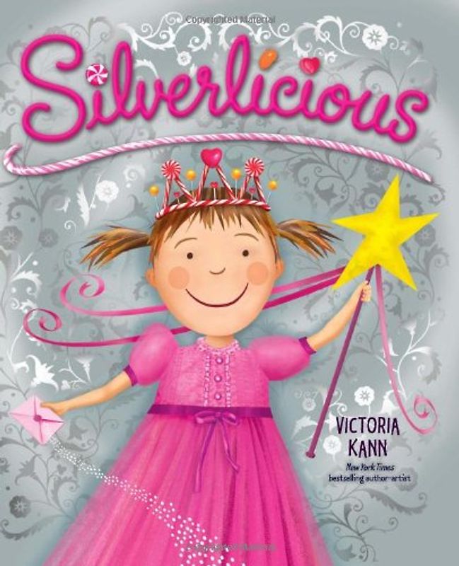 Silverlicious (Pinkalicious) - Victoria Kann