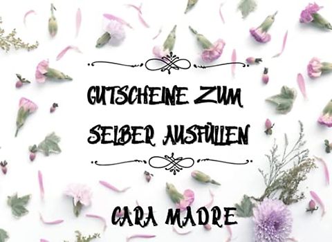 Gutscheine zum selber ausfüllen: Gutscheinheft für Partner, Freunde, Familie und andere geliebte Menschen