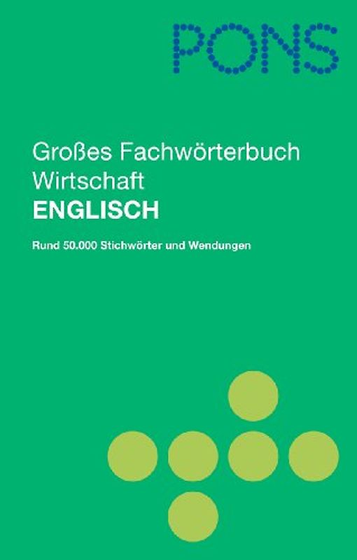 PONS Großes Fachwörterbuch Wirtschaft