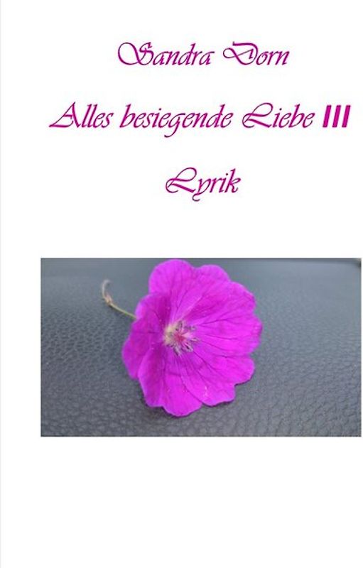 Alles besiegende Liebe III