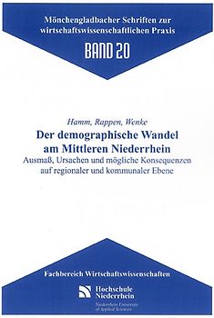 Der demographische Wandel am Mittleren Niederrhein