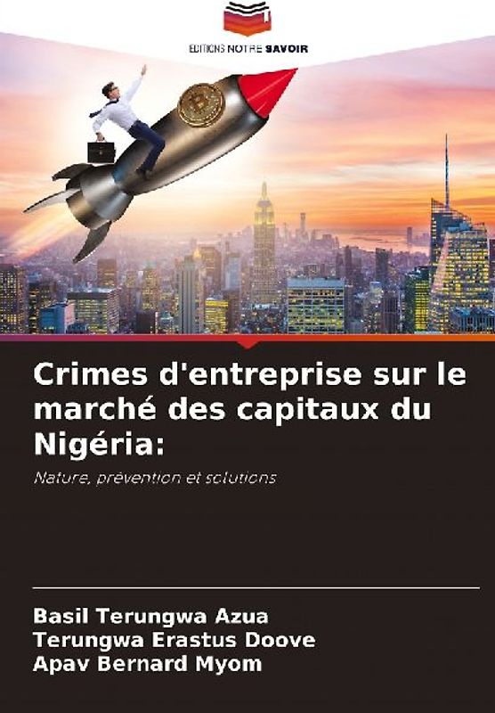 Crimes d'entreprise sur le marché des capitaux du Nigéria: