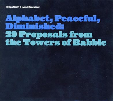 Alphabet,Peaceful,Deminished: 29 Proposals from