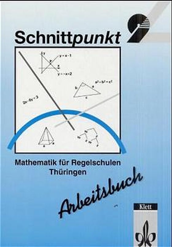 Schnittpunkt - Ausgabe für Regelschulen in Thüringen / Schülerband 9 - Kurs 1