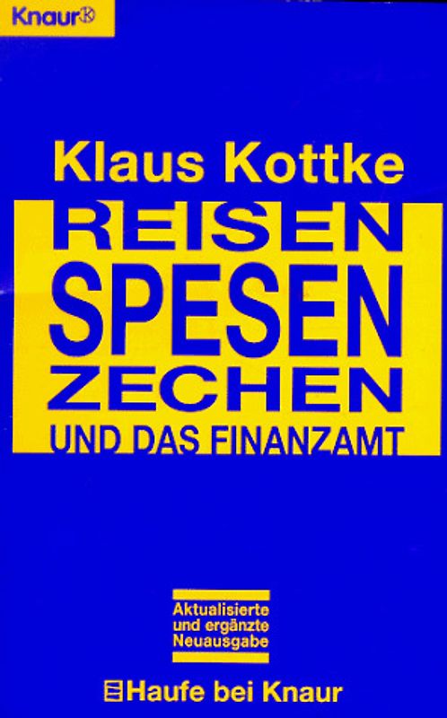 Reisen, Spesen, Zechen und das Finanzamt