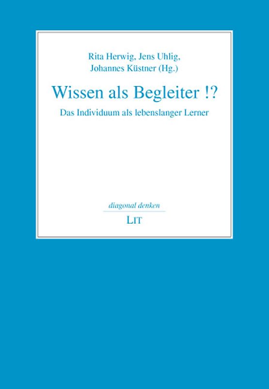 Wissen als Begleiter !?