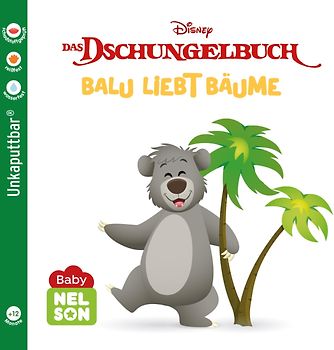 Baby Nelson (unkaputtbar) 3: Disney: Dschungelbuch: Balu liebt Bäume