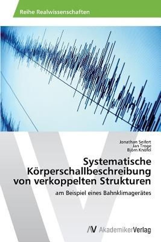 Systematische Körperschallbeschreibung von verkoppelten Strukturen
