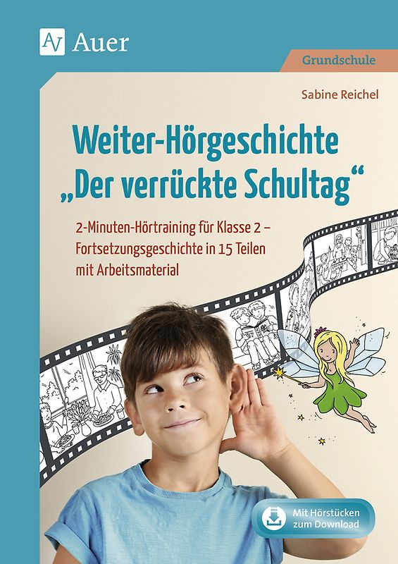 Weiter-Hörgeschichte Der verrückte Schultag