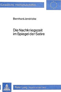 Die Nachkriegszeit im Spiegel der Satire