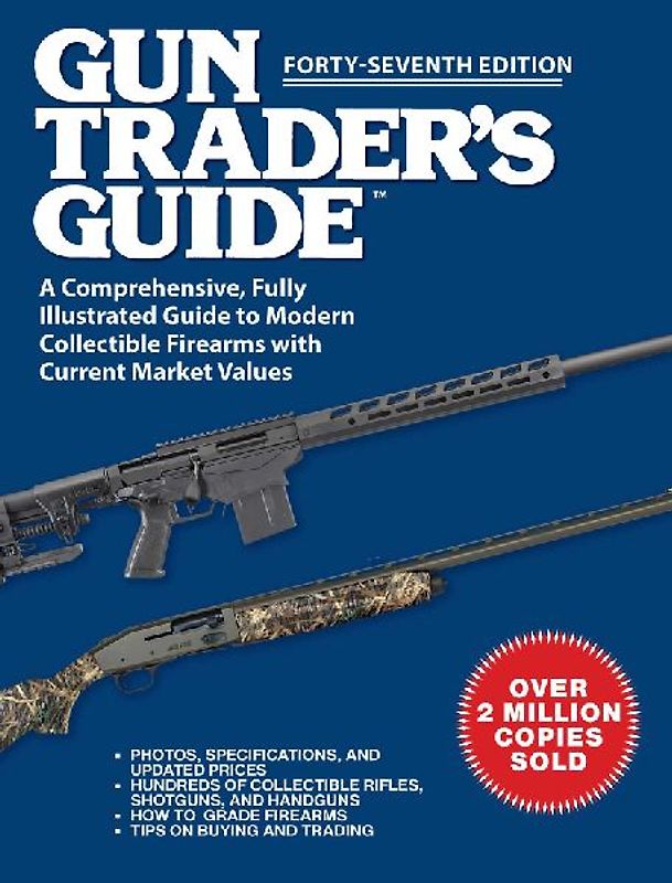 Gun Trader's Guide, Forty-Seventh Edition