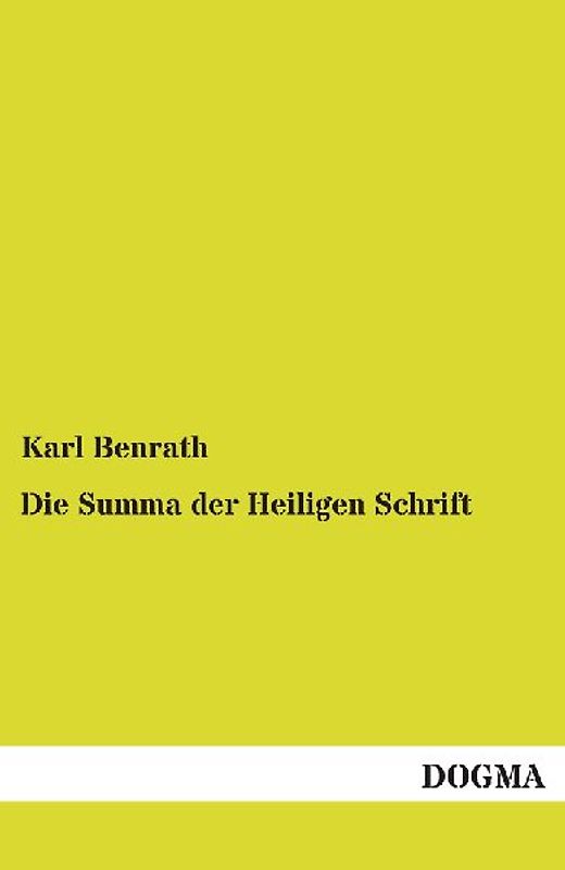 Die Summa der Heiligen Schrift