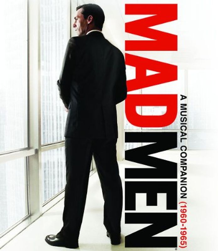 Mad Men: a Musical Companion 1960-1965 [Soundtrack]