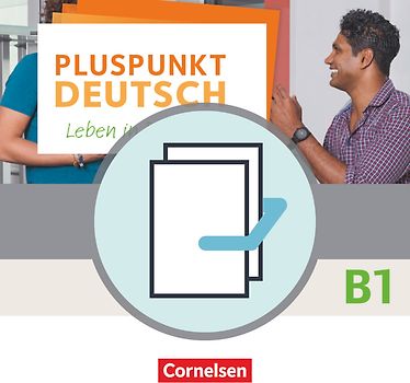 Pluspunkt Deutsch - Leben in Deutschland - Allgemeine Ausgabe - B1: Gesamtband