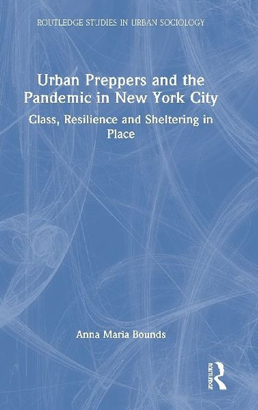 Urban Preppers and the Pandemic in New York City