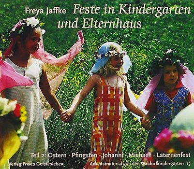 Feste in Kindergarten und Elternhaus