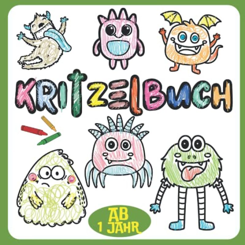Kritzelbuch ab 1 Jahr: 50 Lustige monster, Kritzel / Malbuch für Kinder ab 1 Jahr, kreatives Beschäftigungsbuch für Mädchen und Jungen