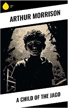 A Child of the Jago