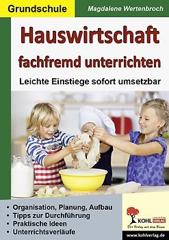 Hauswirtschaft fachfremd unterrichten in der Grundschule