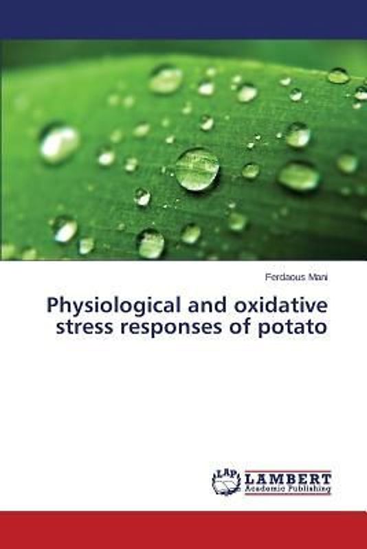Physiological and oxidative stress responses of potato