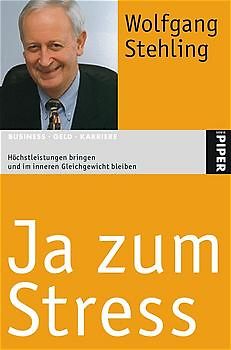 Ja zum Stress