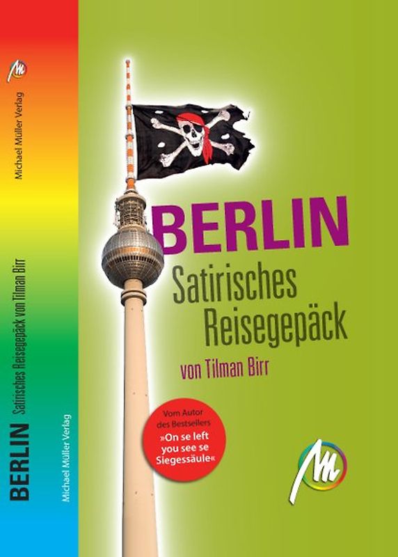 Berlin - Satirisches Reisegepäck