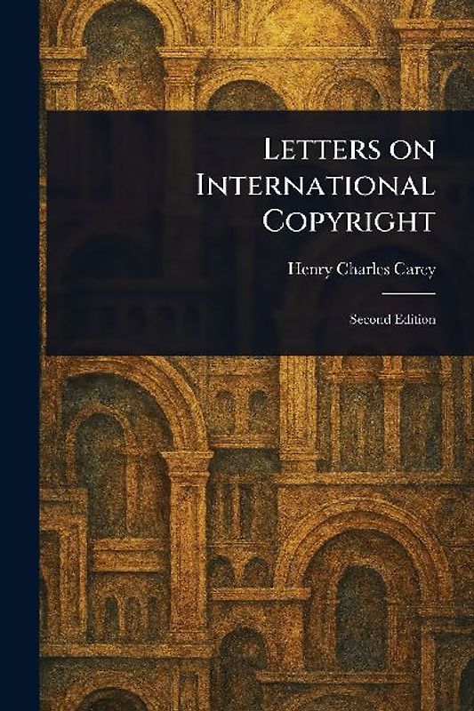 Letters on International Copyright