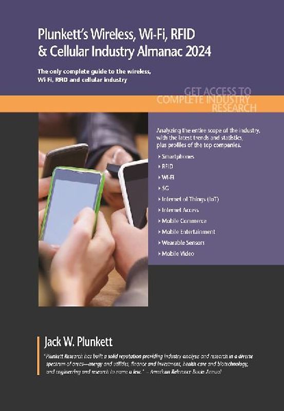 Plunkett's Wireless, Wi-Fi, RFID & Cellular Industry Almanac 2024