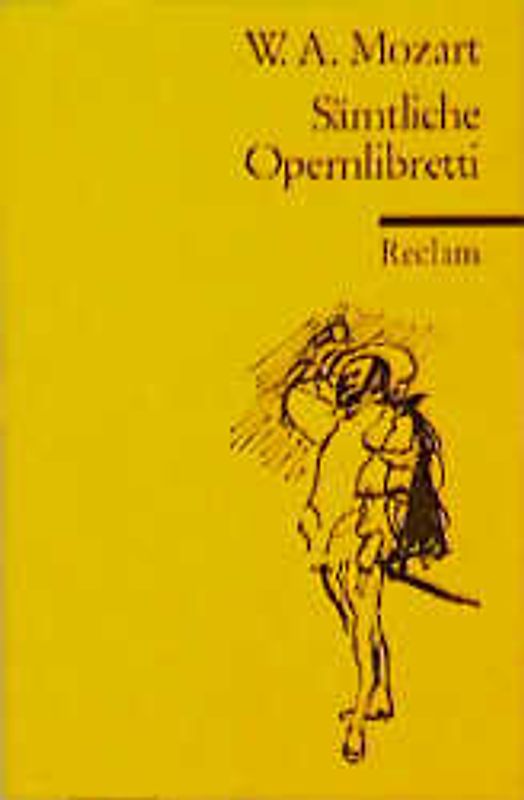 Sämtliche Opernlibretti