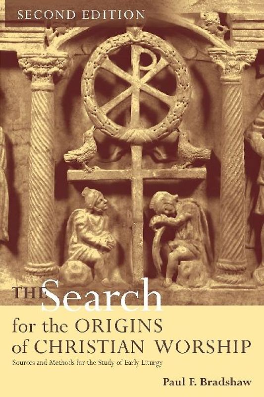 Search for the Origins of Christian Worship