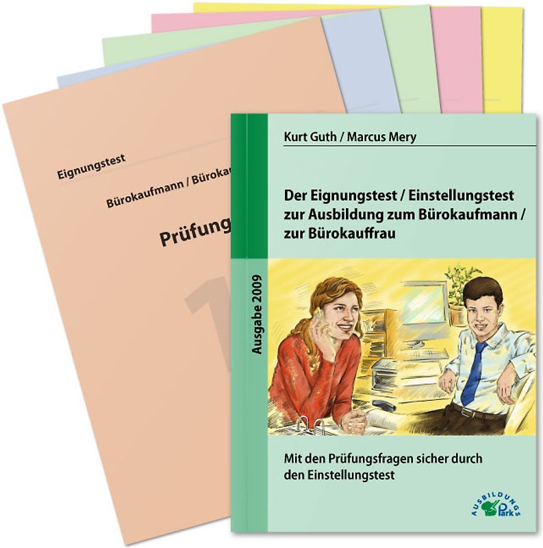 Der Eignungstest / Einstellungstest zur Ausbildung zum Bürokaufmann / zur Bürokauffrau