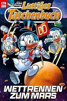 Lustiges Taschenbuch LTB 589 - Wettrennen zum Mars