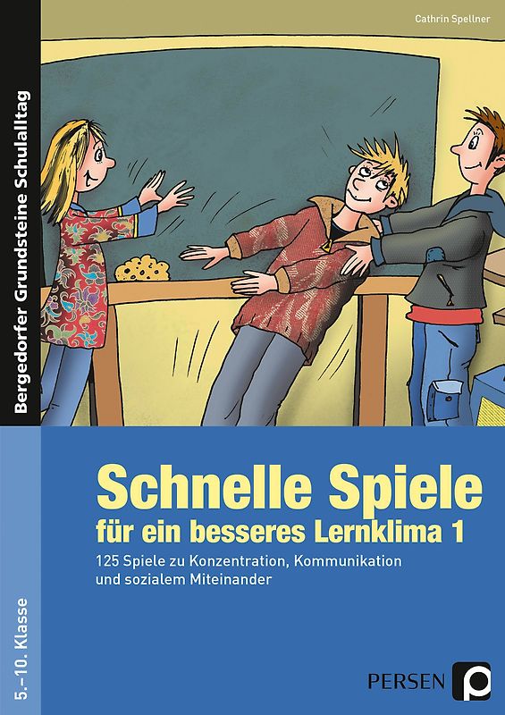 Schnelle Spiele für ein besseres Lernklima 1
