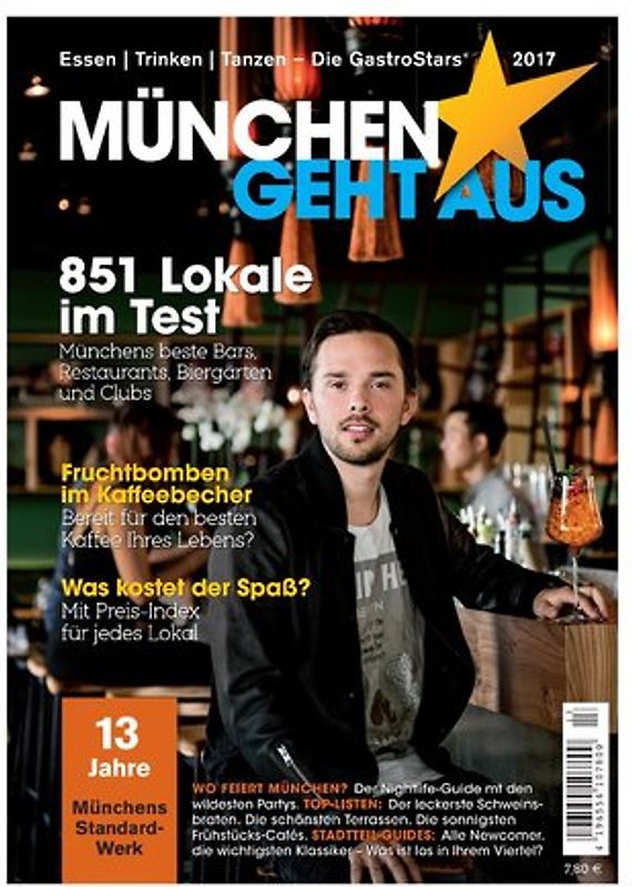München geht aus 2017: Essen - Trinken - Tanzen