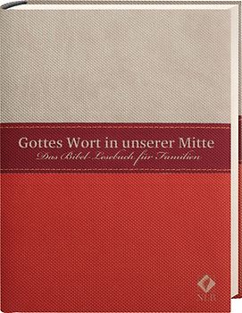 Gottes Wort in unserer Mitte