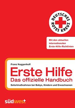 Erste Hilfe - das offizielle Handbuch