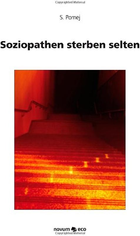 Soziopathen sterben selten