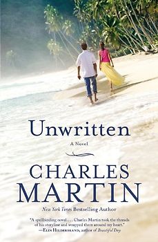 Unwritten: A Novel - Martin, Charles