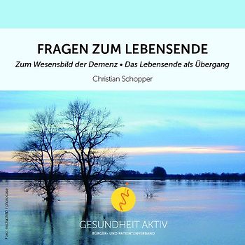 Fragen zum Lebensende