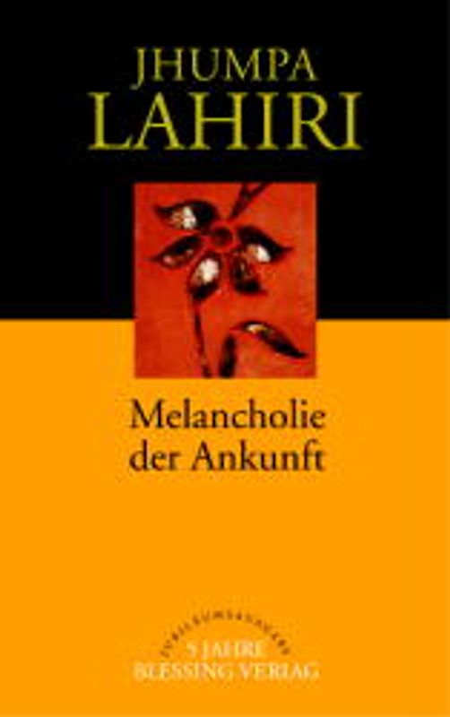 Melancholie der Ankunft