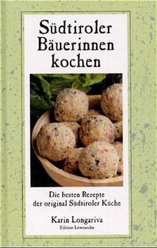 Südtiroler Bäuerinnen kochen