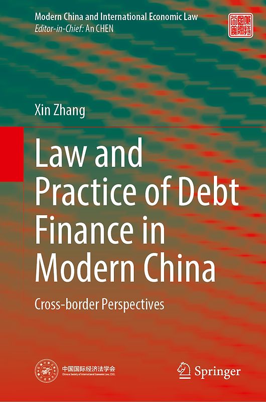 Law and Practice of Debt Finance in Modern China