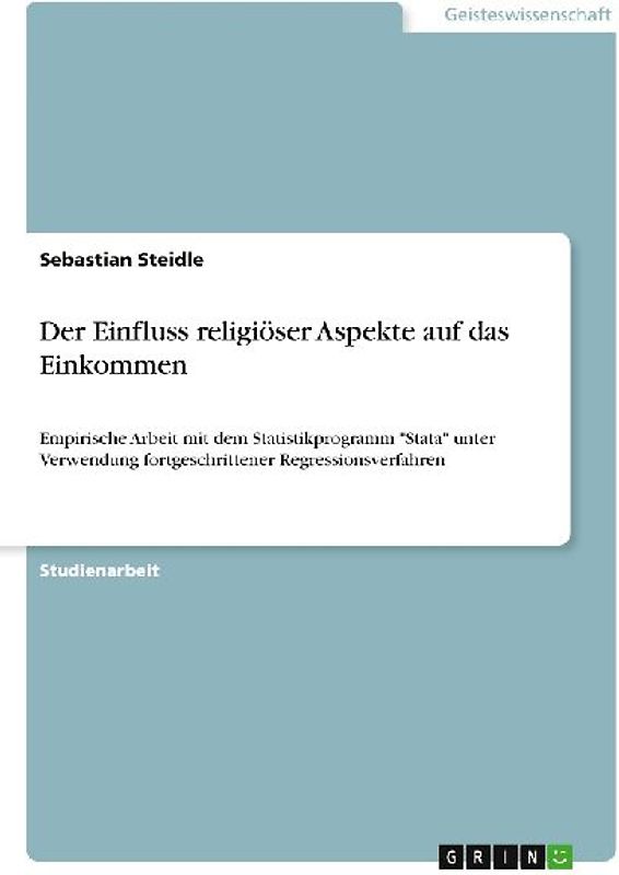 Der Einfluss religiöser Aspekte auf das Einkommen