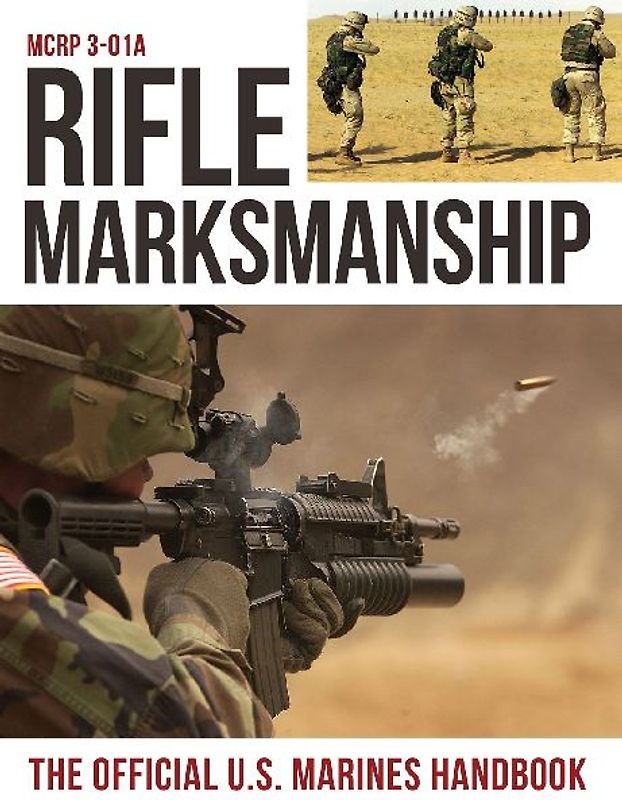 Rifle Marksmanship