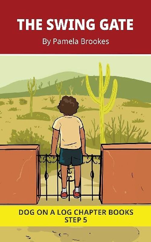 The Swing Gate Chapter Book