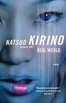 Real World (Vintage International) - Kirino, Natsuo