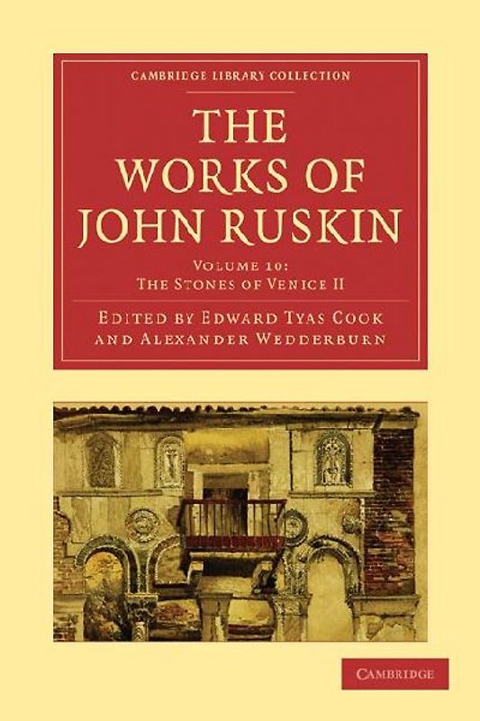 The Works of John Ruskin